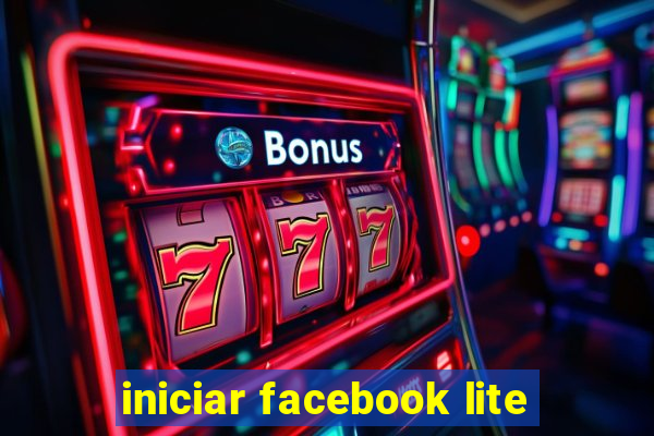 iniciar facebook lite